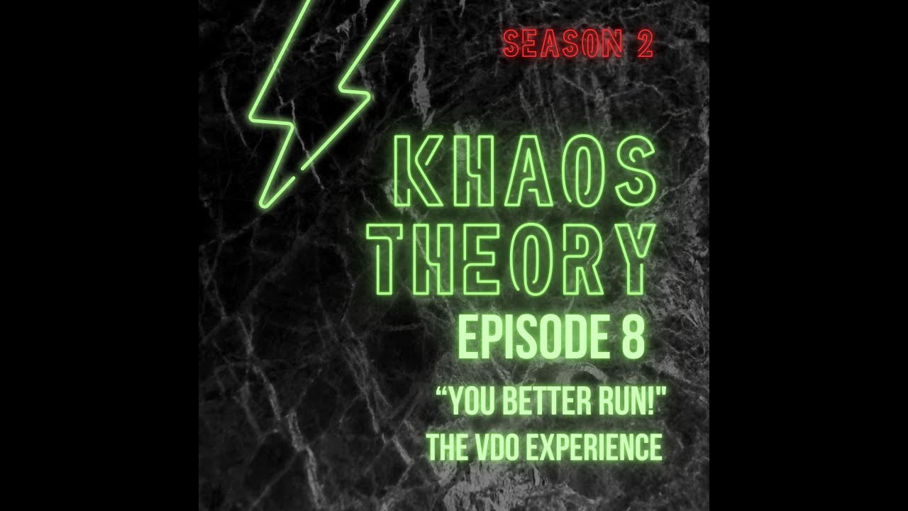 Khaos Theory Podcast - Episode 8 (Season 2 Finale) - 