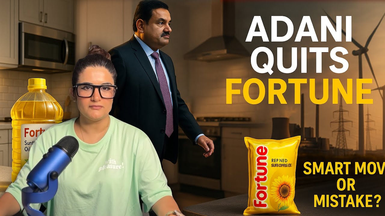 Adani Quits Fortune: Bold Strategy or Billion-Dollar Blunder? | India’s FMCG Shock | Indu Tyagi