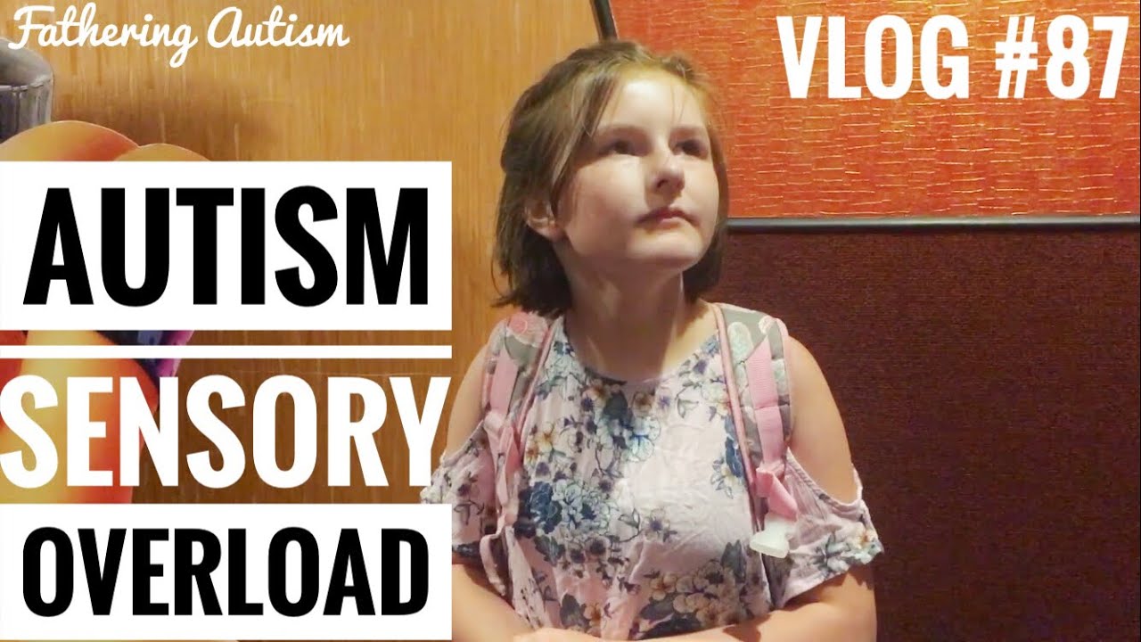 Autism Sensory Overload At The Movies | Fathering Autism Vlog #87