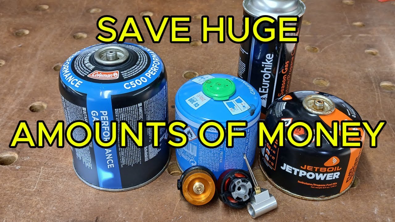 How I Refill My Backpacking Gas Canisters To Saver Money Camping Stove