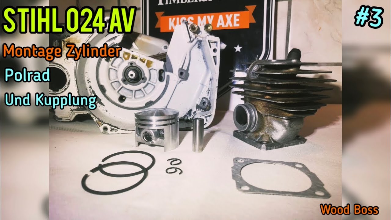 #3 Stihl 024 AV Montage Zylinder, Kolben, Kupplung, Zündung #Stihl #WoodBoss