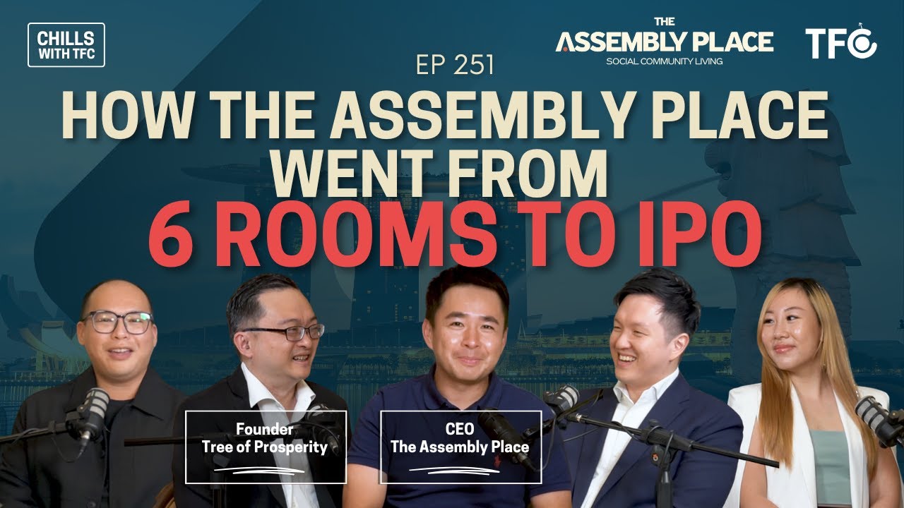 From 6 Rooms to 10,000 Keys: Real Estate IPO Story [Chills 251, Sponsored by The Assembly Place]