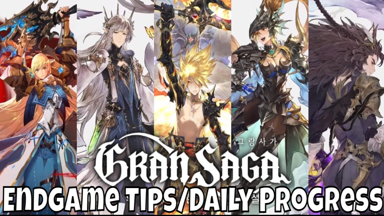 Gran Saga - Endgame Tips/My Daily Progress