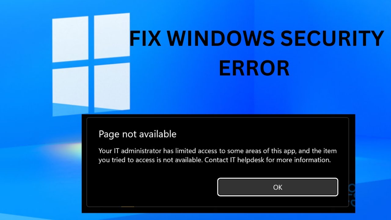 ИСПРАВИТЬ ошибку безопасности Windows: ваш ИТ-администратор имеет ограниченный доступ к некоторым...