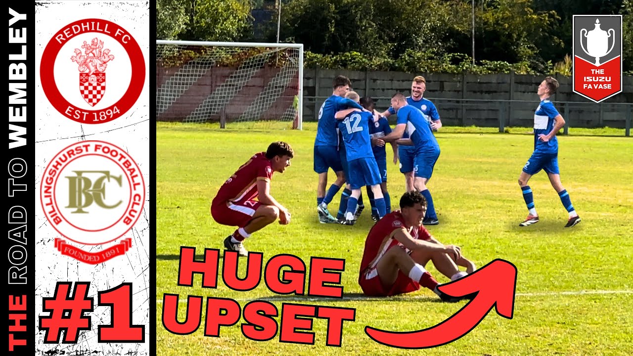 I Started The FA Vase ROAD TO WEMBLEY With My Local Team (Redhill vs Billinghurst Vlog)