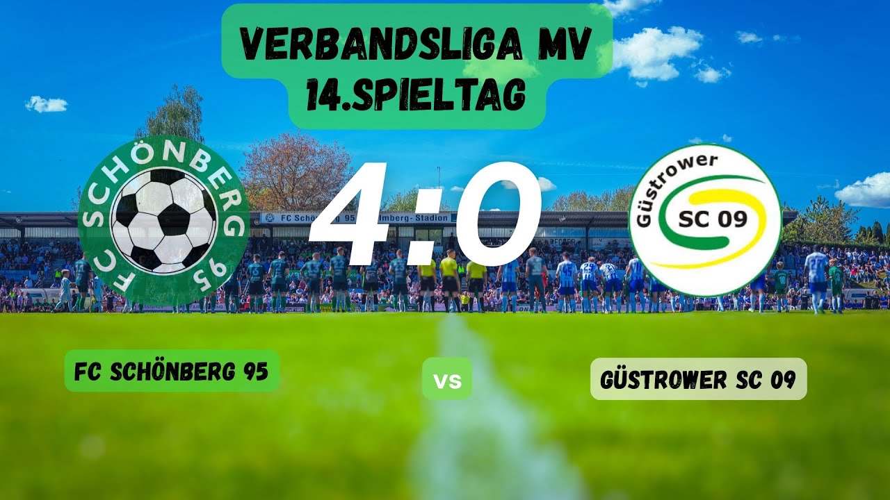FC Schönberg 95 - Güstrower SC 4:0 (1:0)