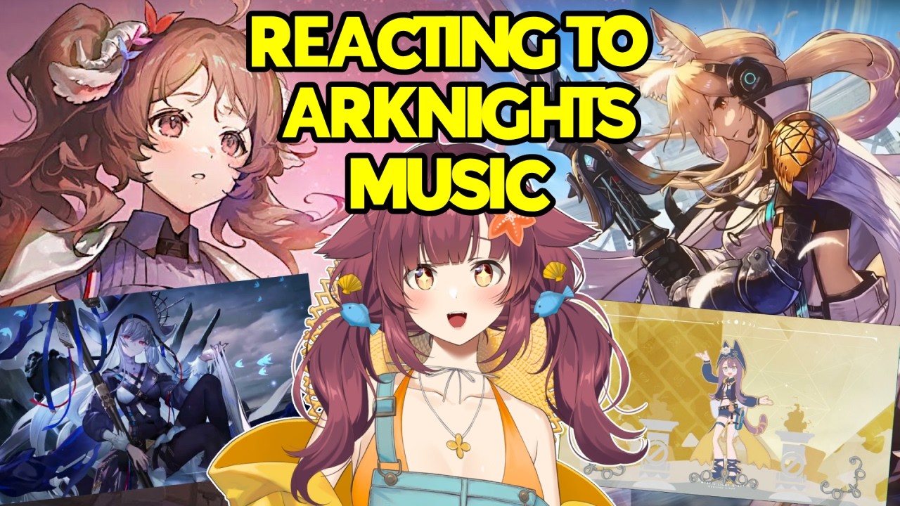 Does Arknights have good music!? | VTuber Arknights Blind Music Reaction