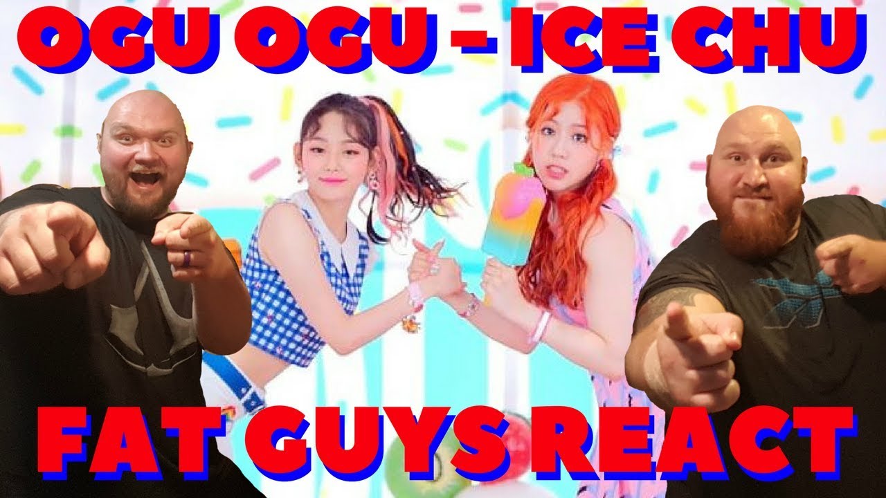 FAT GUYS REACT TO OGUOGU - ICE CHU (DAT ICE CREAM COMMITTED SUICIDE!!!)