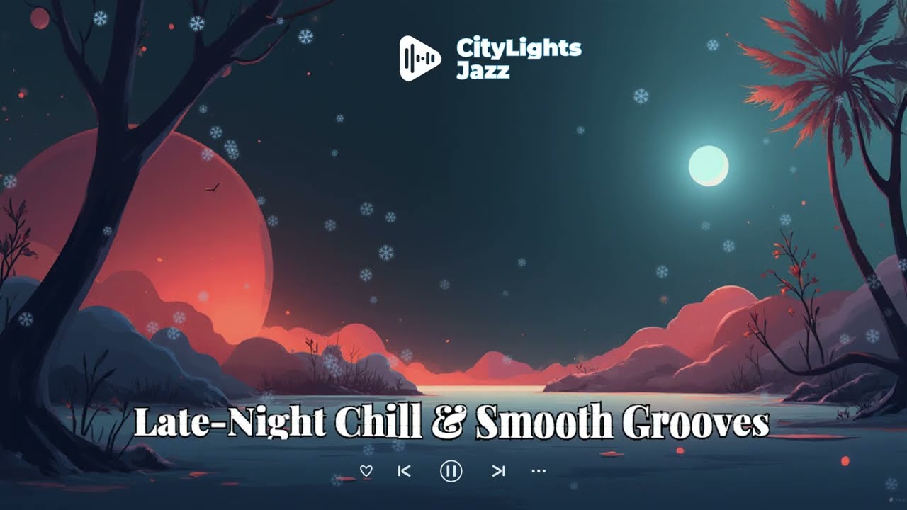 Late-Night City Jazz 🌙 | Smooth Chill Grooves for Night Drives