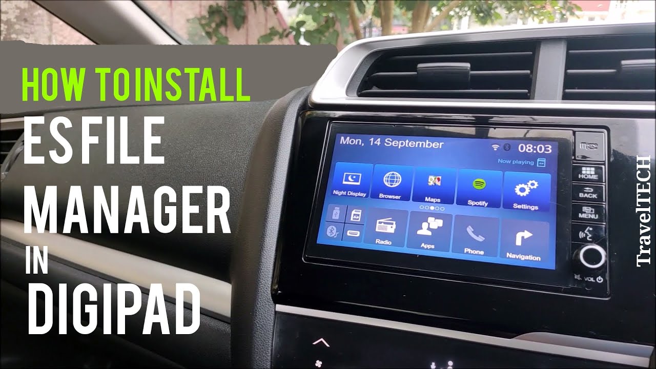 Как установить ES File Explorer на Digipad — Honda WRV/City/Amaze/Jazz — TravelTECH