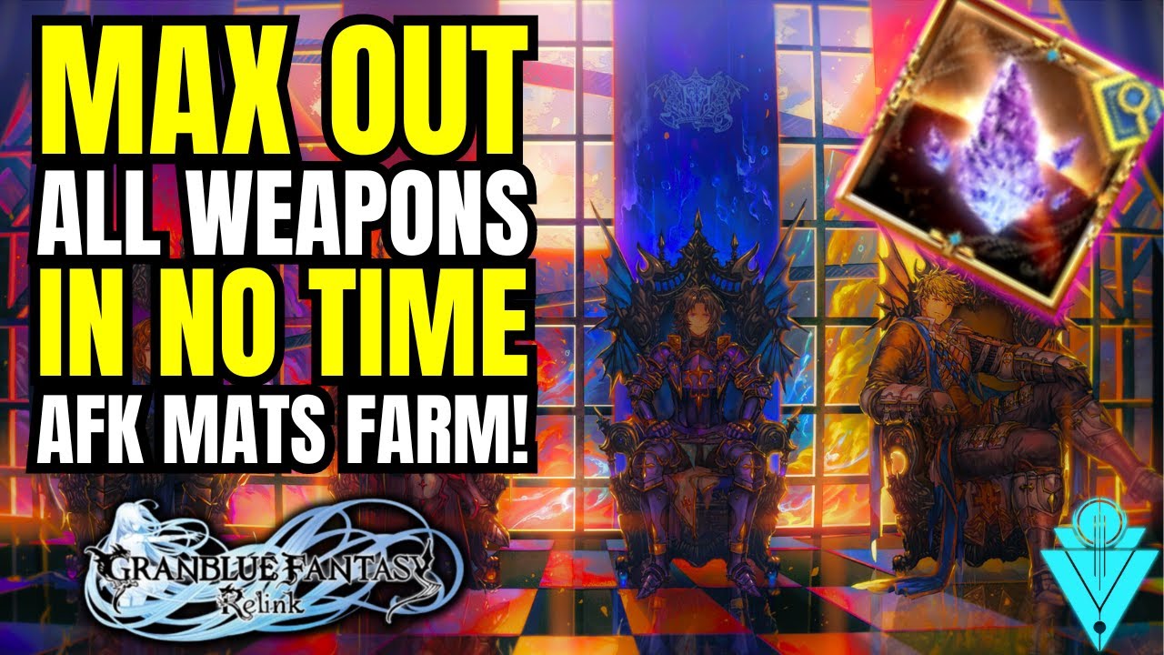Granblue Fantasy AFK Weapon Upgrade Farm! MAX ALL WEAPONS IN NO TIME!