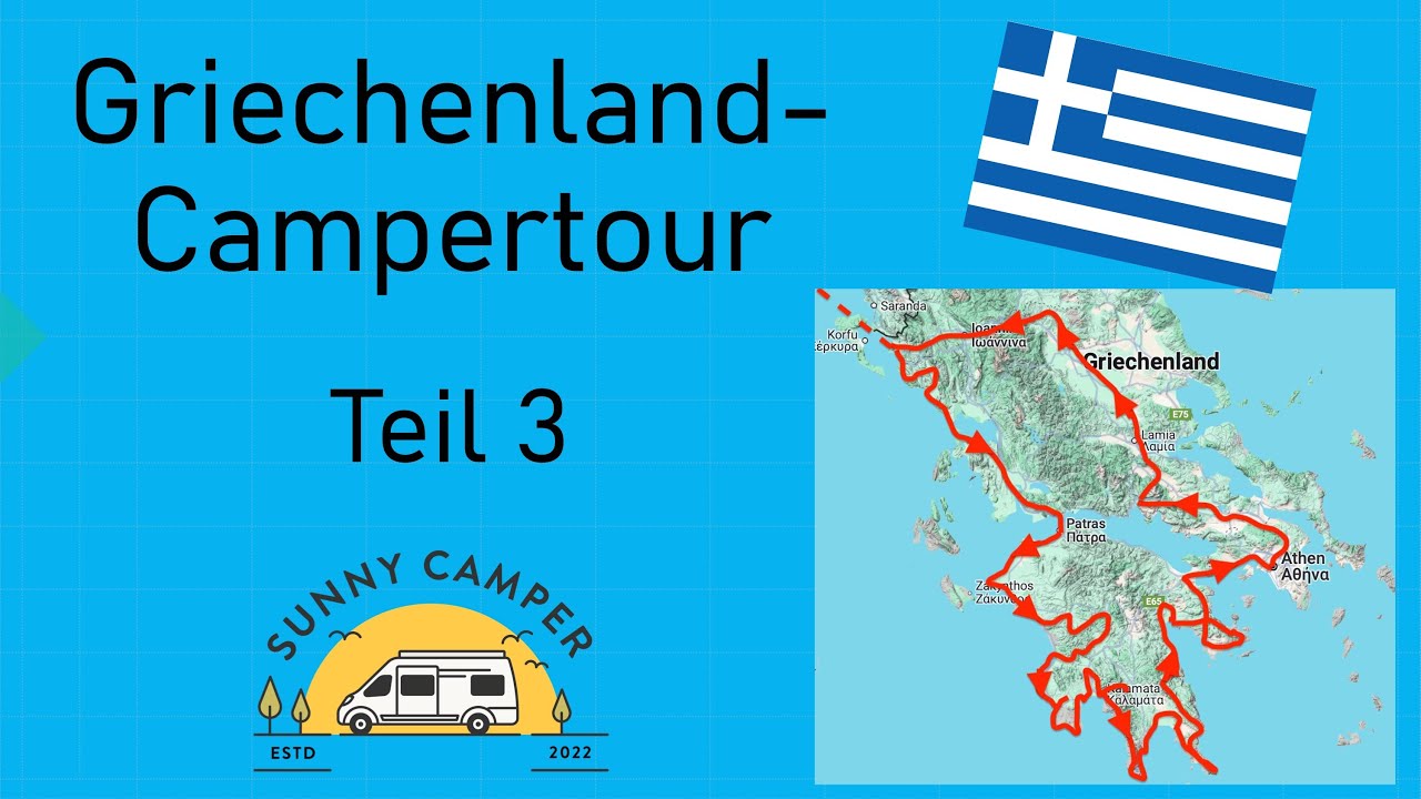 Griechenland Campertour, Teil 3