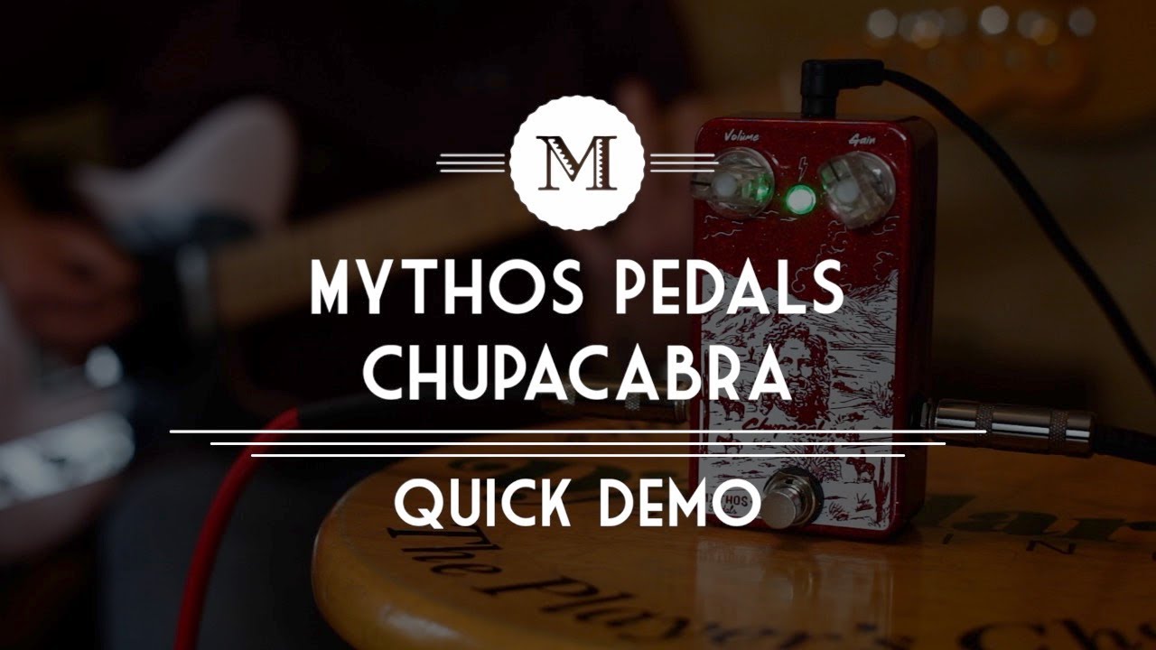 Mythos Pedals - Chupacabra Overdrive - Fuzz - Demo