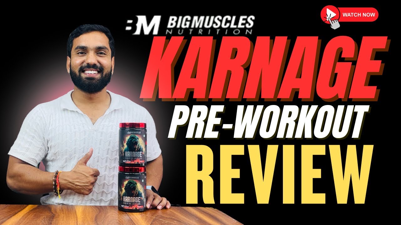 Big Muscle Karnage Pre Workout Review | Best Pre Workout In India 2025 
