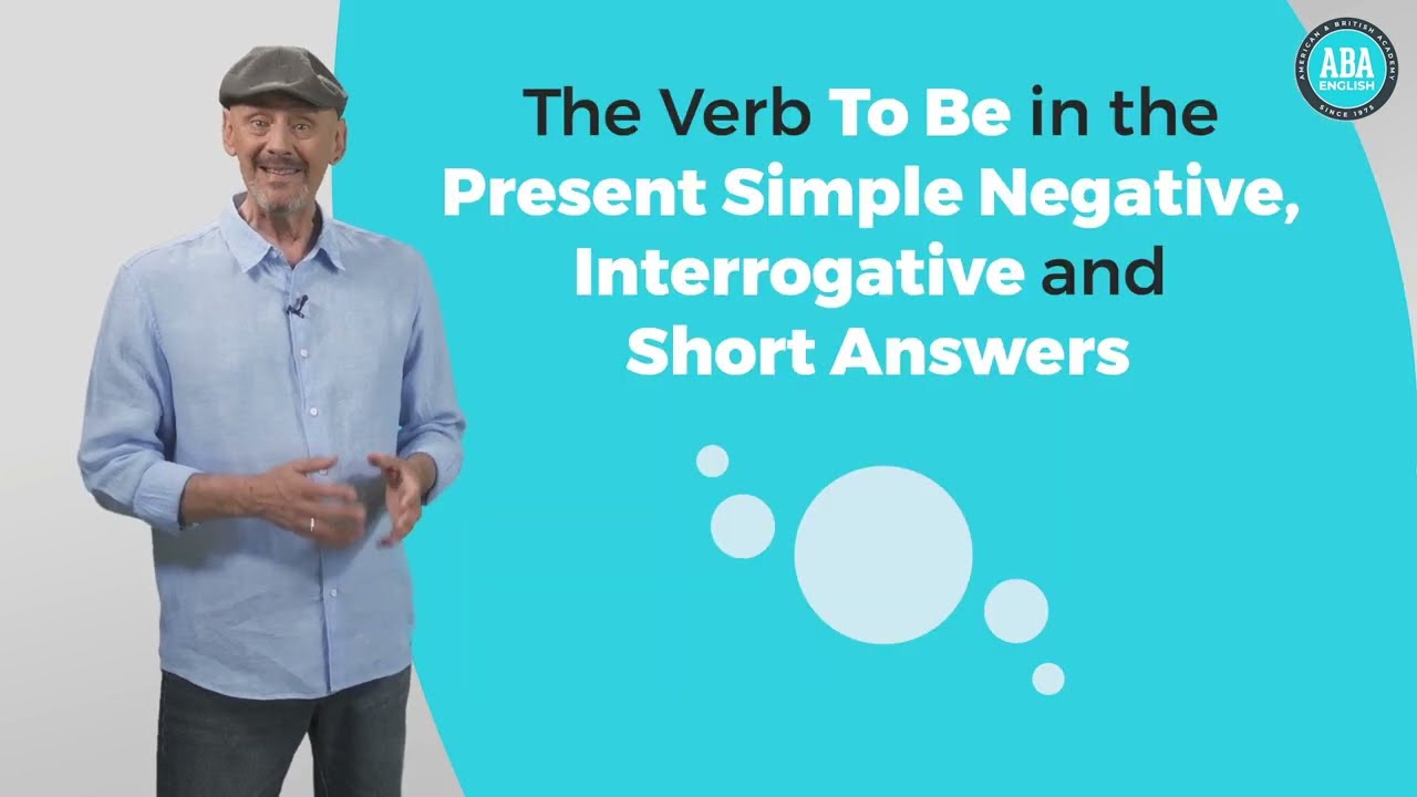 The Verb To Be in the Present Simple Negative, Interrogative and Short Answers