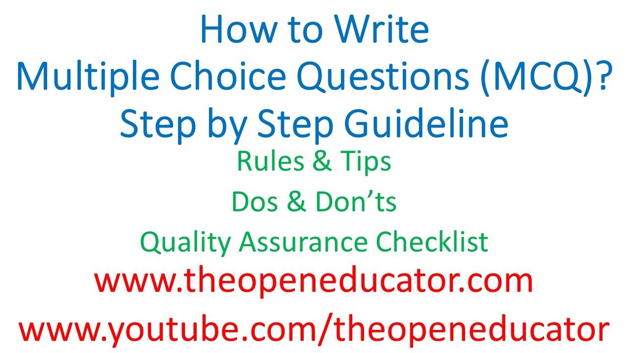 How to Write Multiple Choice Questions MCQ Rules Dos & Don'ts Tips Guidelines Explained Step by Step