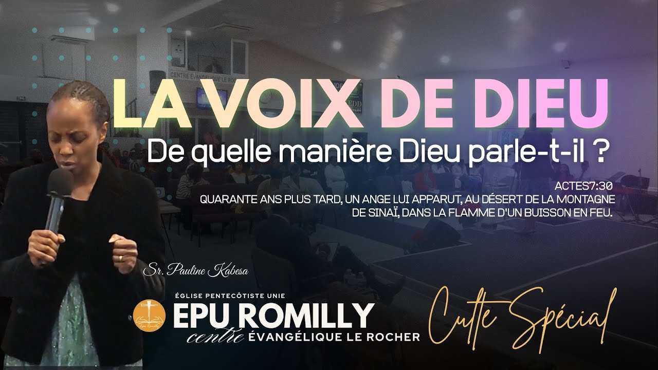 Culte - La voix de Dieu - de quelle manière Dieu parle-t-il ?