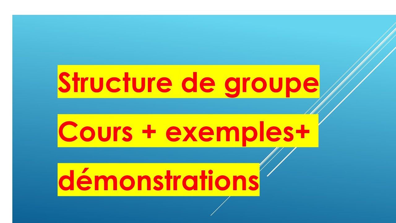Structures de groupes