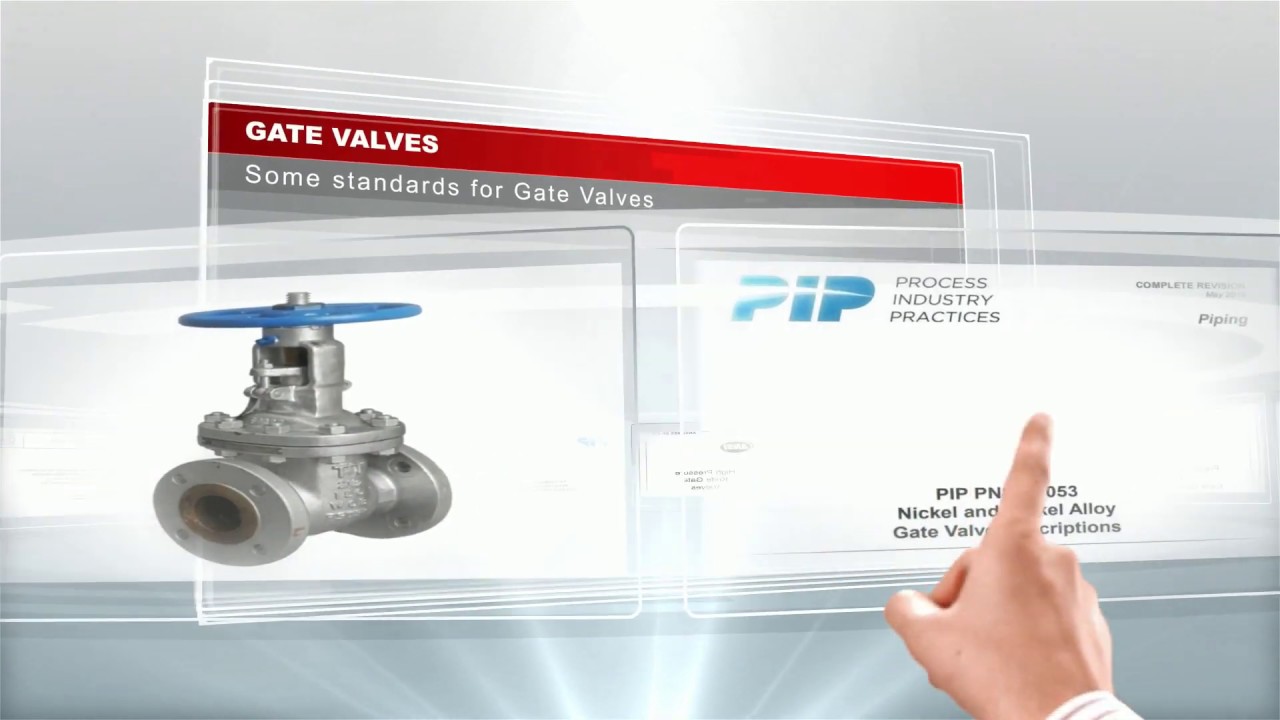 Gate valve standards. API | BS | DIN | EN | MSS | ISO | PIP