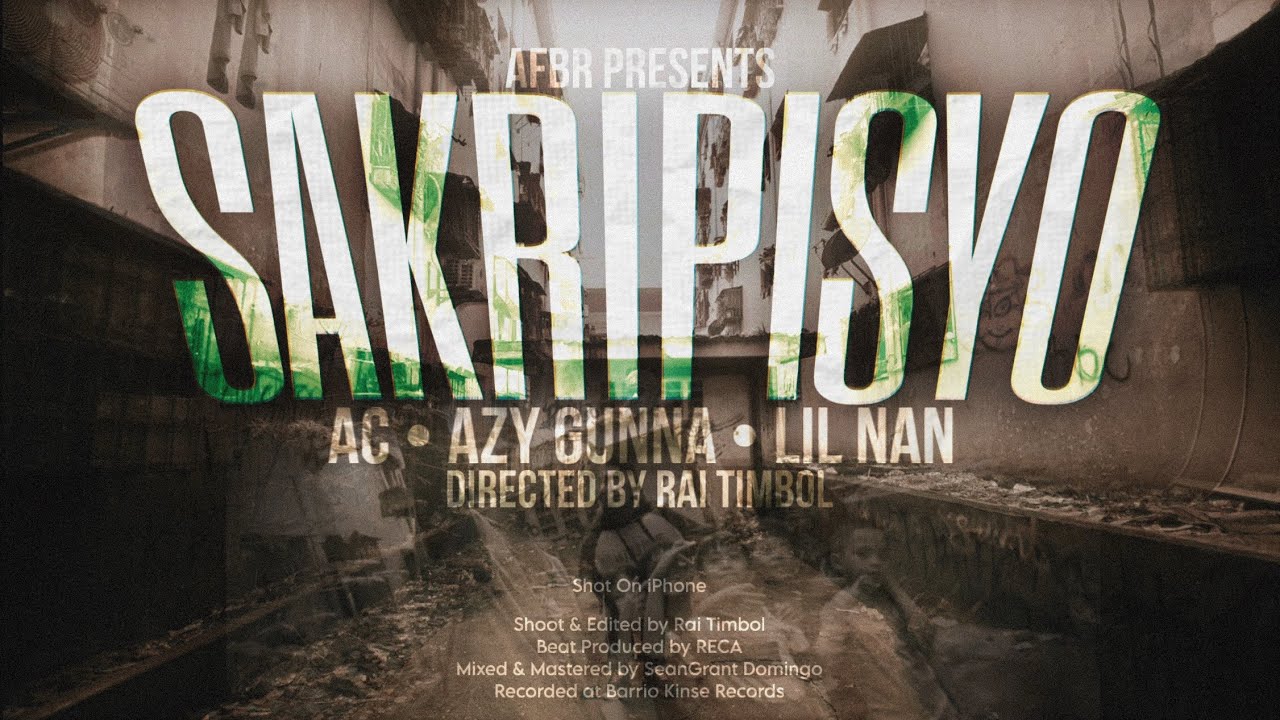 AC x Azy Gunna x Lil nan - SAKRIPISYO (Official Music Video)