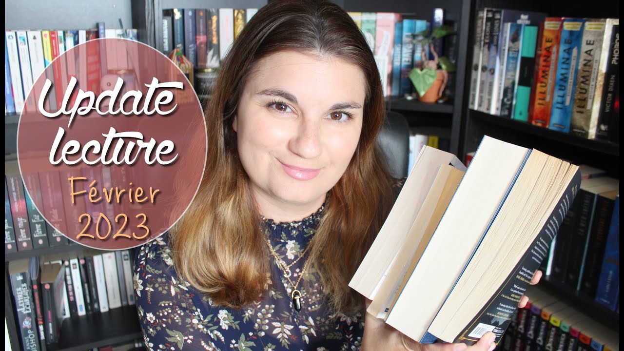 UPDATE LECTURE - Février 2023 : pas mal de surprises !