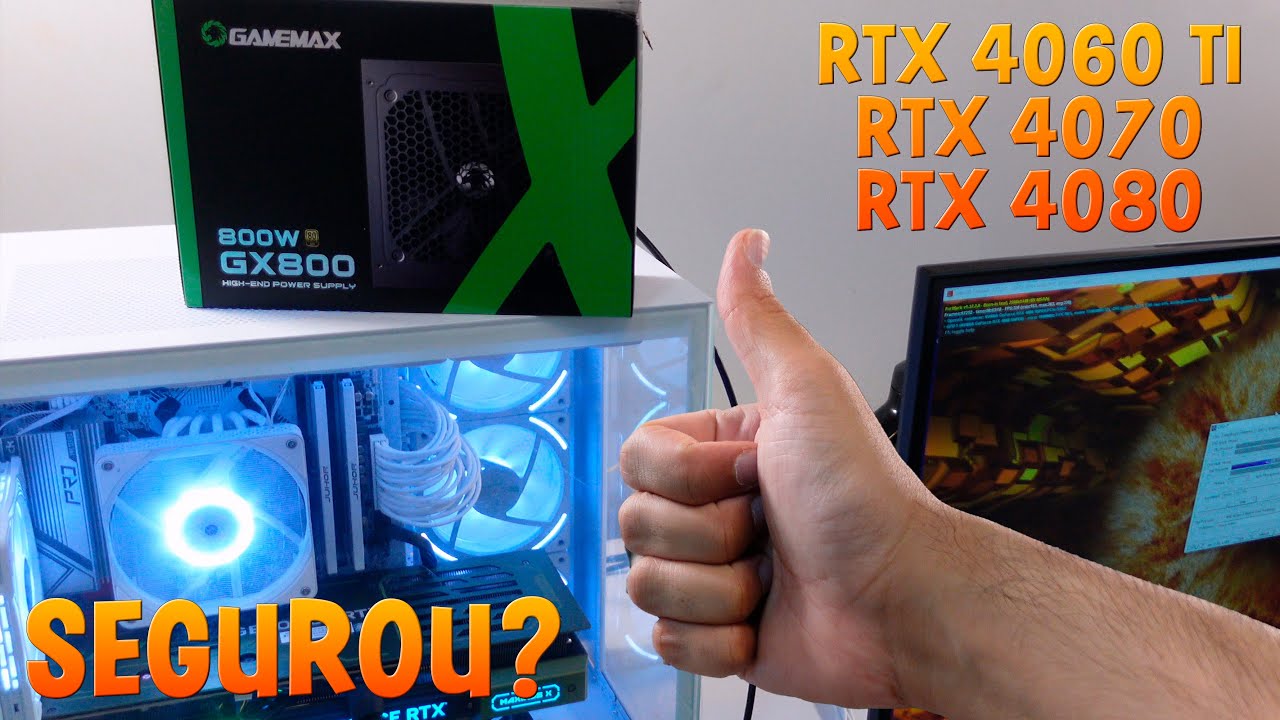 Sustenta TUDO mesmo? Fonte GAMEMAX GX 800 - Unboxing e testes com RTX 4060 TI, RTX 4070 E RTX 4080!