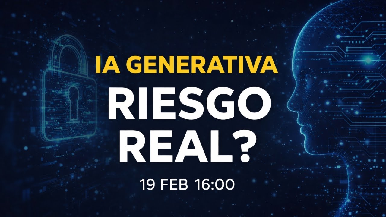 IA y Ciberseguridad en 2026: Riesgos reales y cómo proteger tu organización.