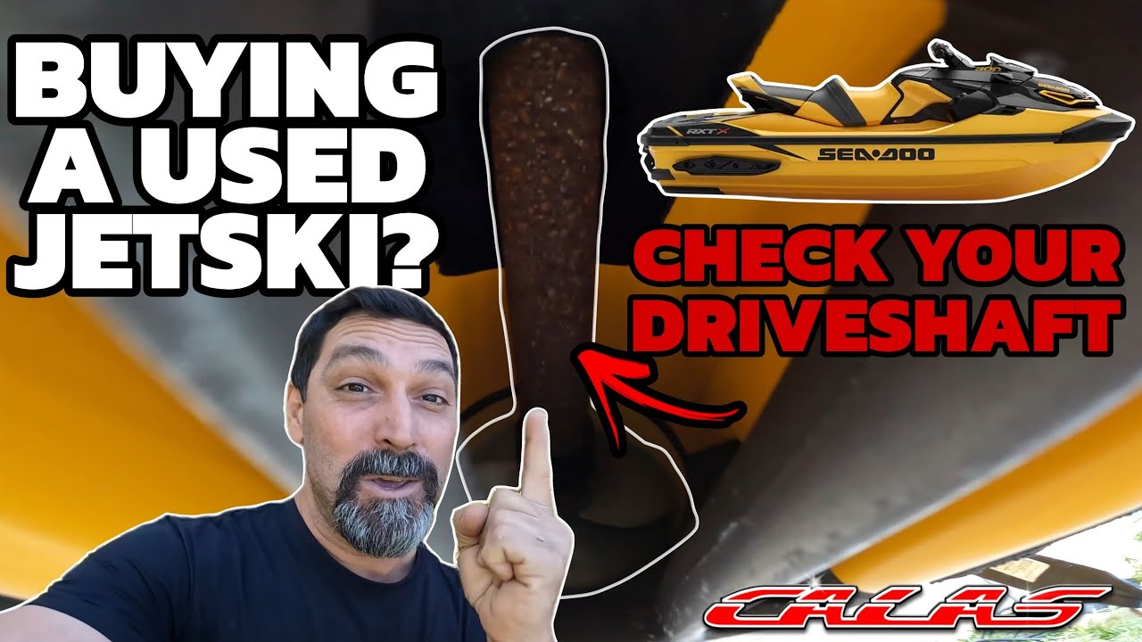 Покупаете подержанный SEA DOO RXTX? Перед покупкой стоит проверить это. + Ржавый карданный вал