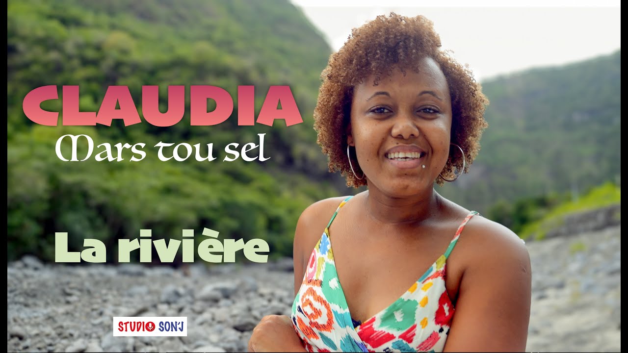 Claudia Mars tou sel - La riviére (CLIP OFFICIEL)