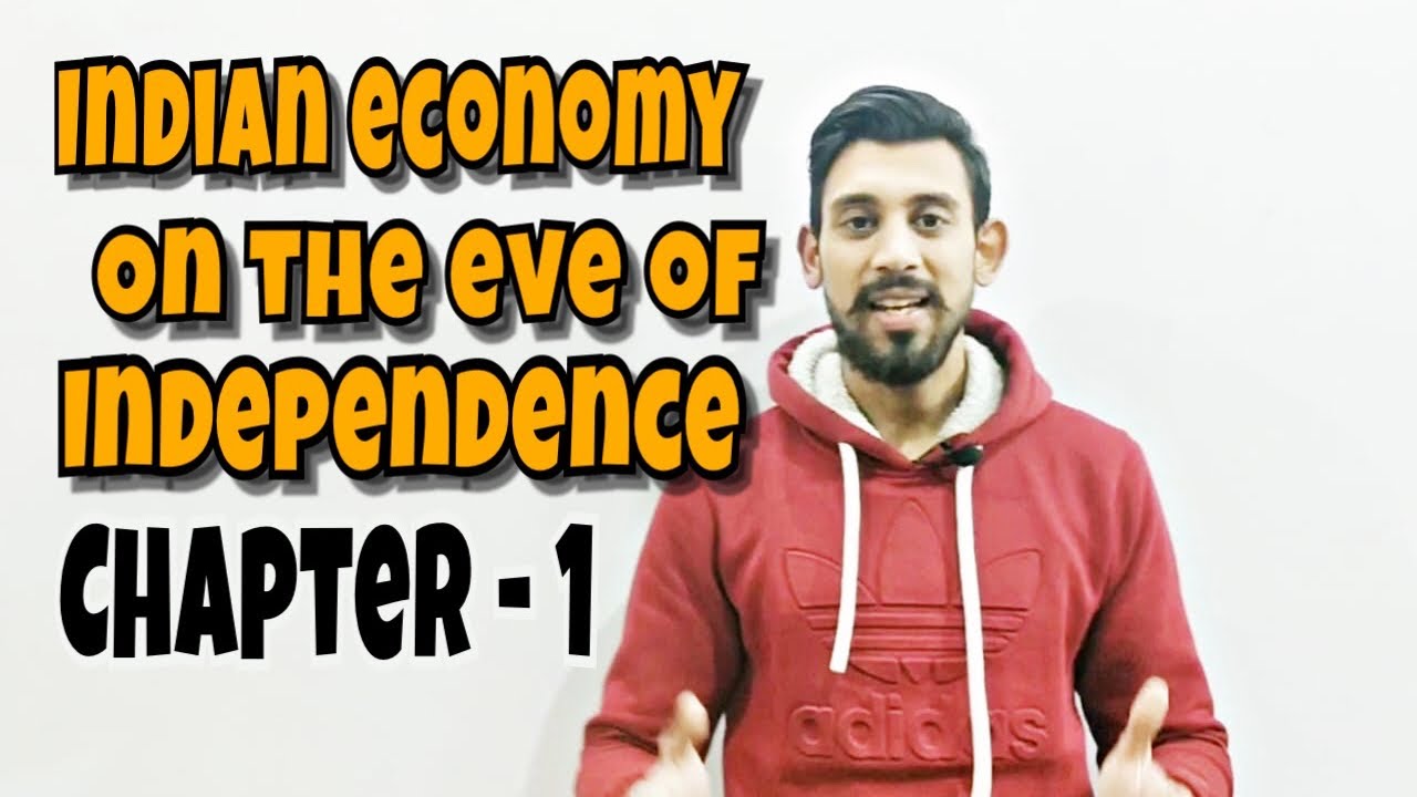 Indian economy on the eve of independence | indian economic development | class 12
