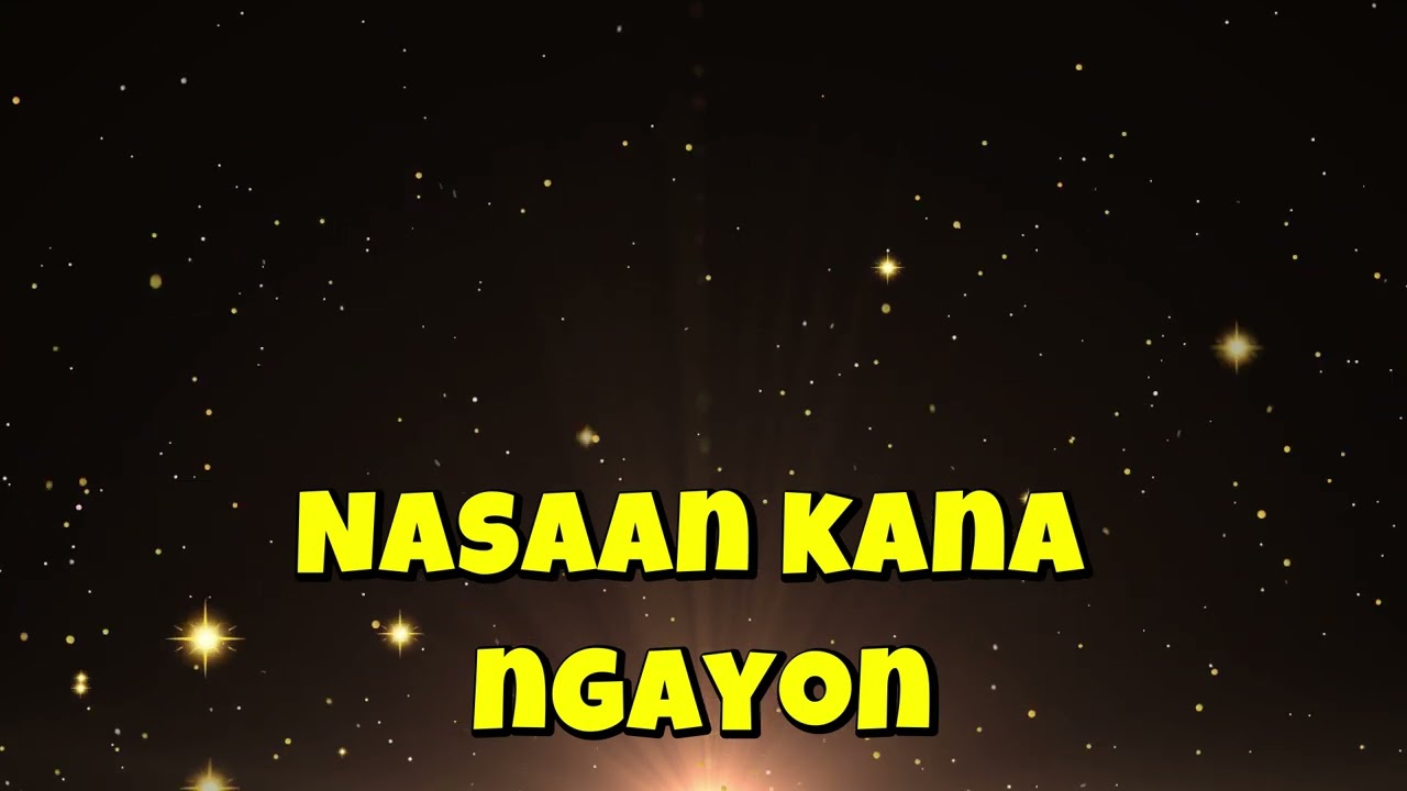 Nasaan kana ngayon