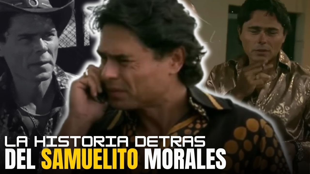 La Historia Completa de Samuelito Morales (Miguel Fernando Solano) - El Cartel de los Sapos