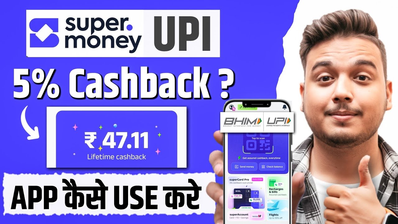Super Money UPI App Review - Super Money App Real or Fake