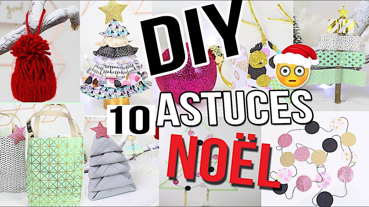 DIY NOËL ┋ 10 ASTUCES & DECO ETONNANTES !! PAS CHER & FACILE CHRISTMAS HACK français