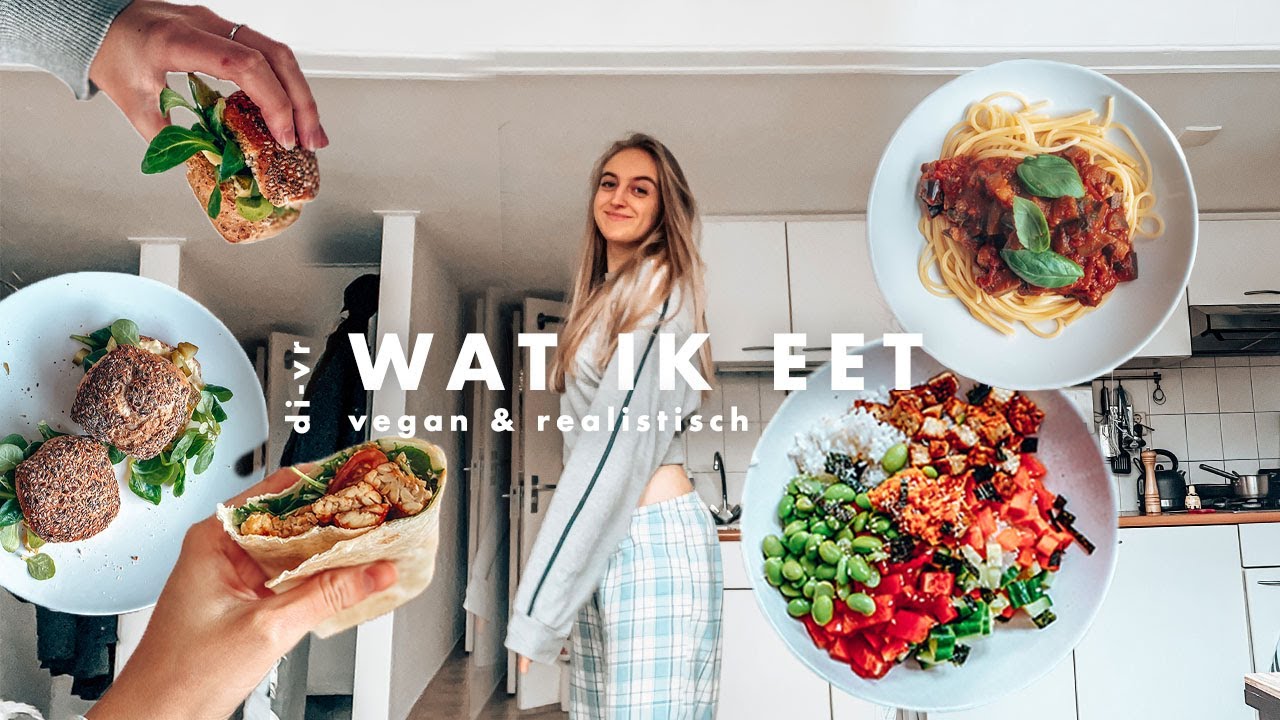 wat ik eet (dinsdag - vrijdag) 🍎 vegan & 