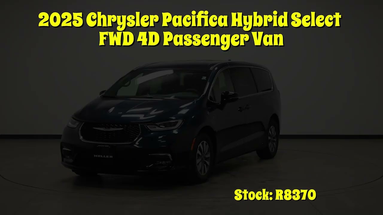 2025 Chrysler Pacifica Hybrid Select FWD 4D Passenger Van, 2C4RC1S74SR564113, Stock: R8370