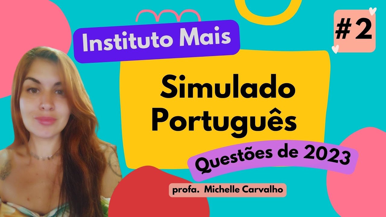 | INSTITUTO MAIS | SIMULADO - Português #2