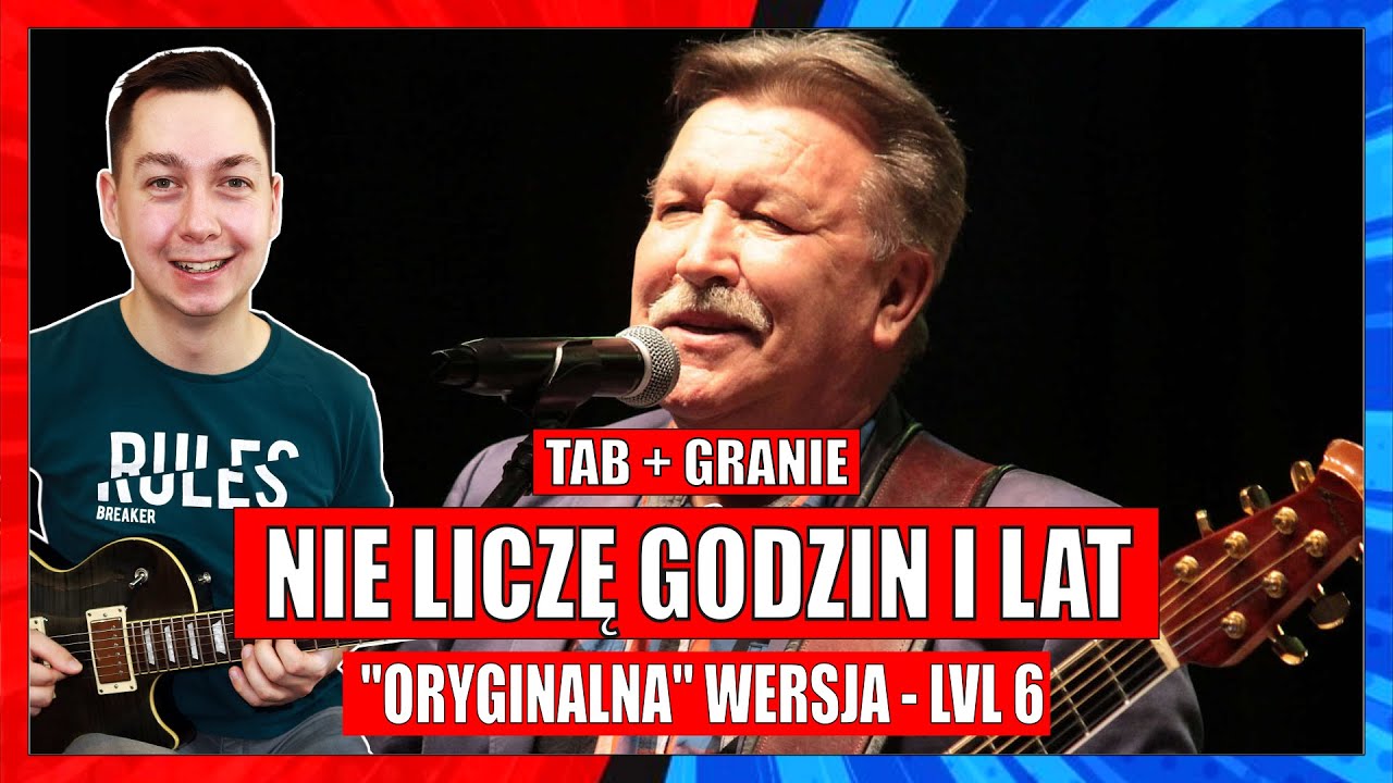 Nie liczę godzin i lat - Tabulatura