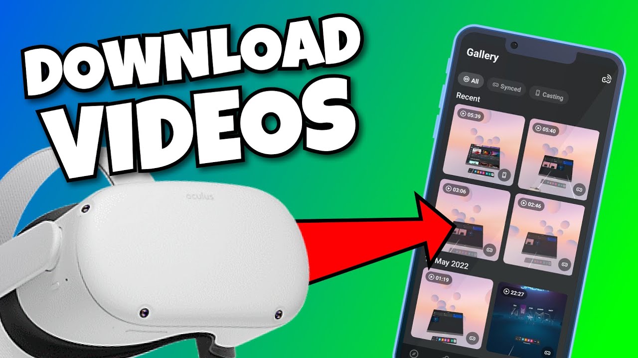 How to Transfer Quest 2 Videos to your Phone in 2022