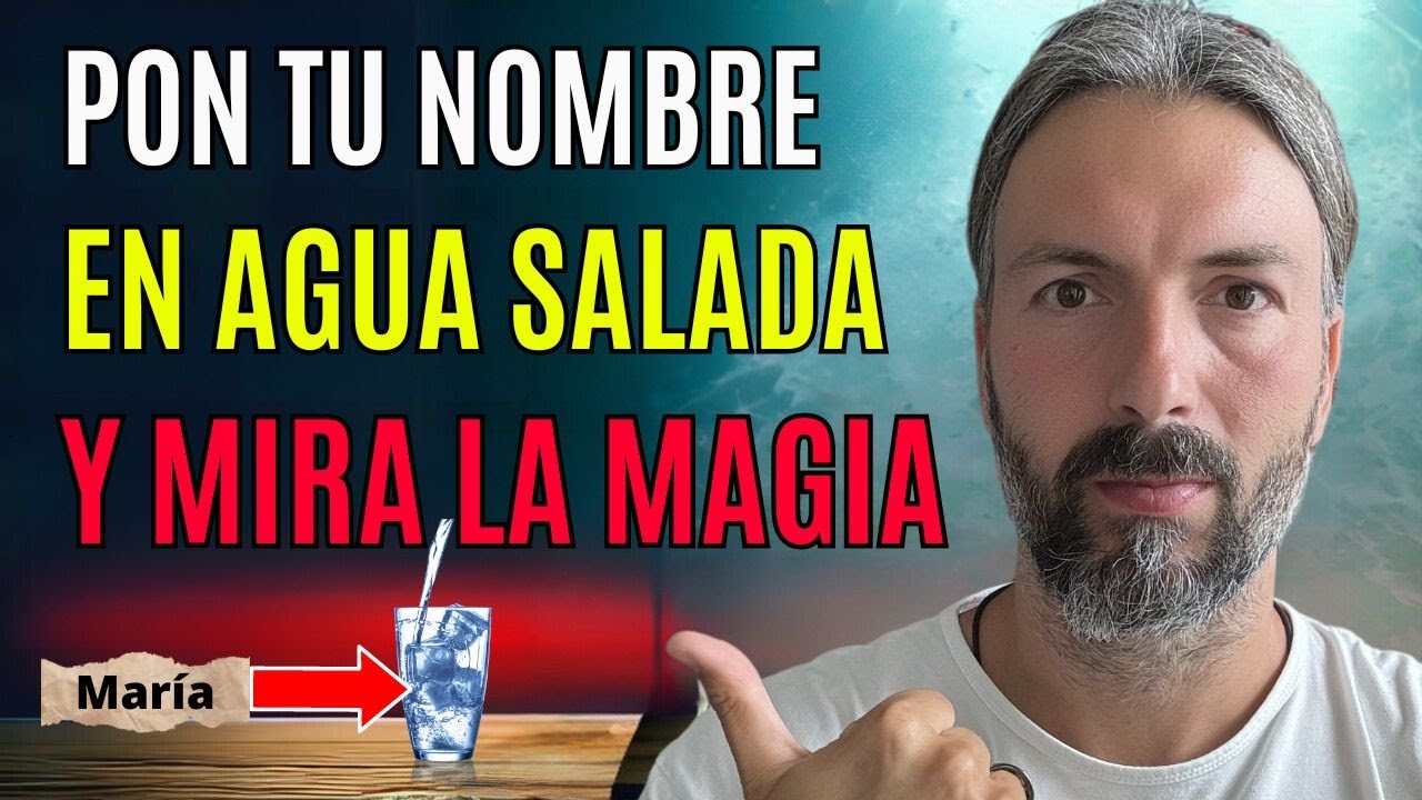 ¡MÉTODO SECRETO! Agrega TU NOMBRE al AGUA SALADA y Atrae ABUNDANCIA