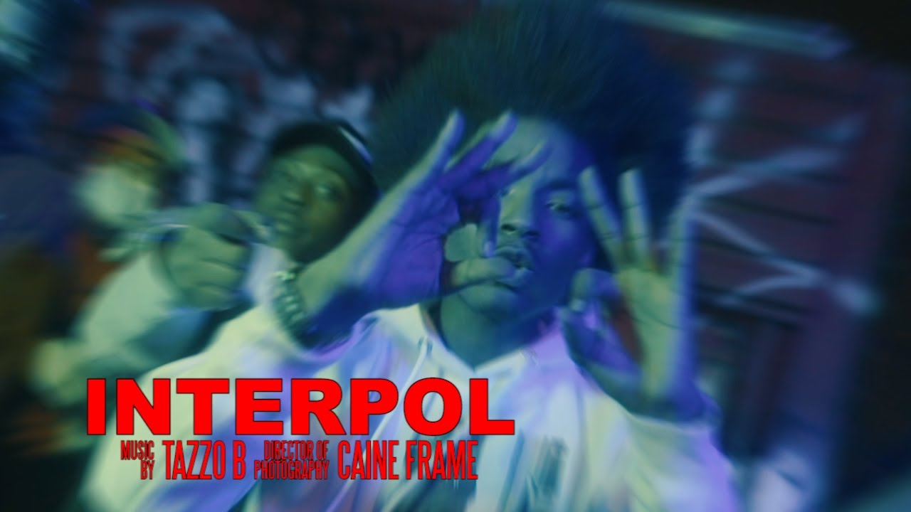 Tazzo B - Interpol (Music Video) [Shot by @Mookiemadface]
