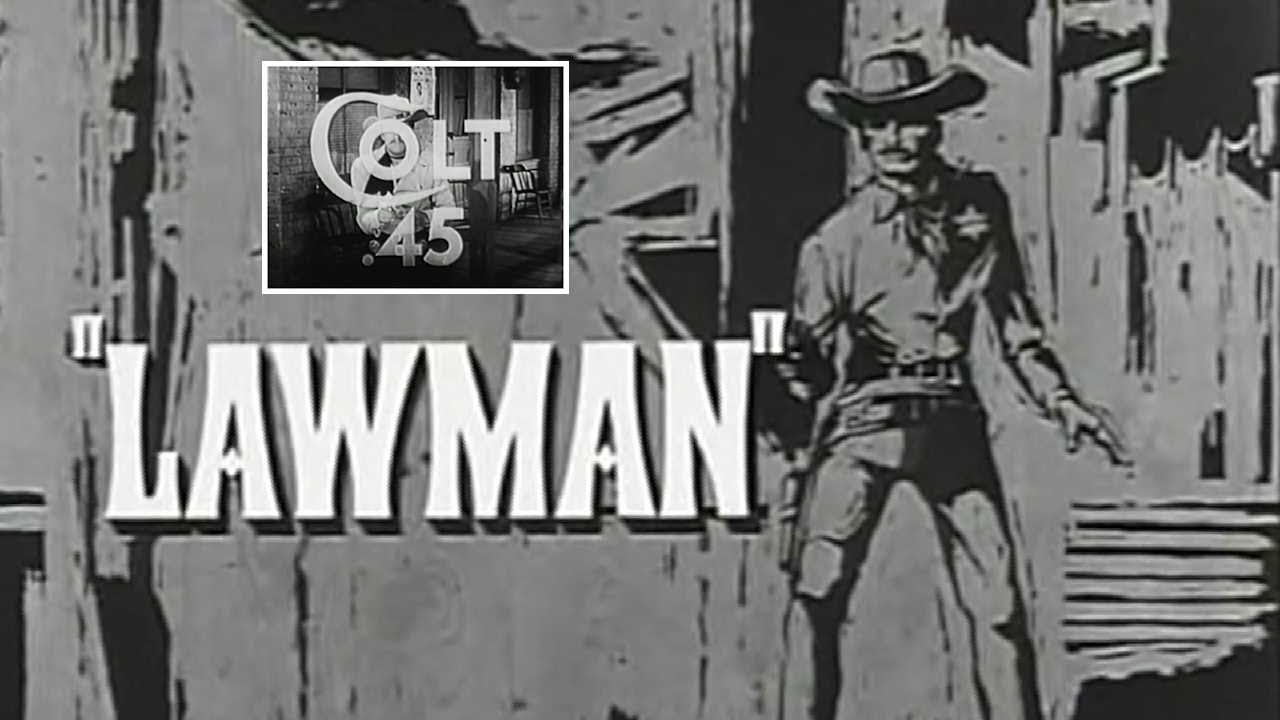 Classic TV Themes: Lawman / Colt .45