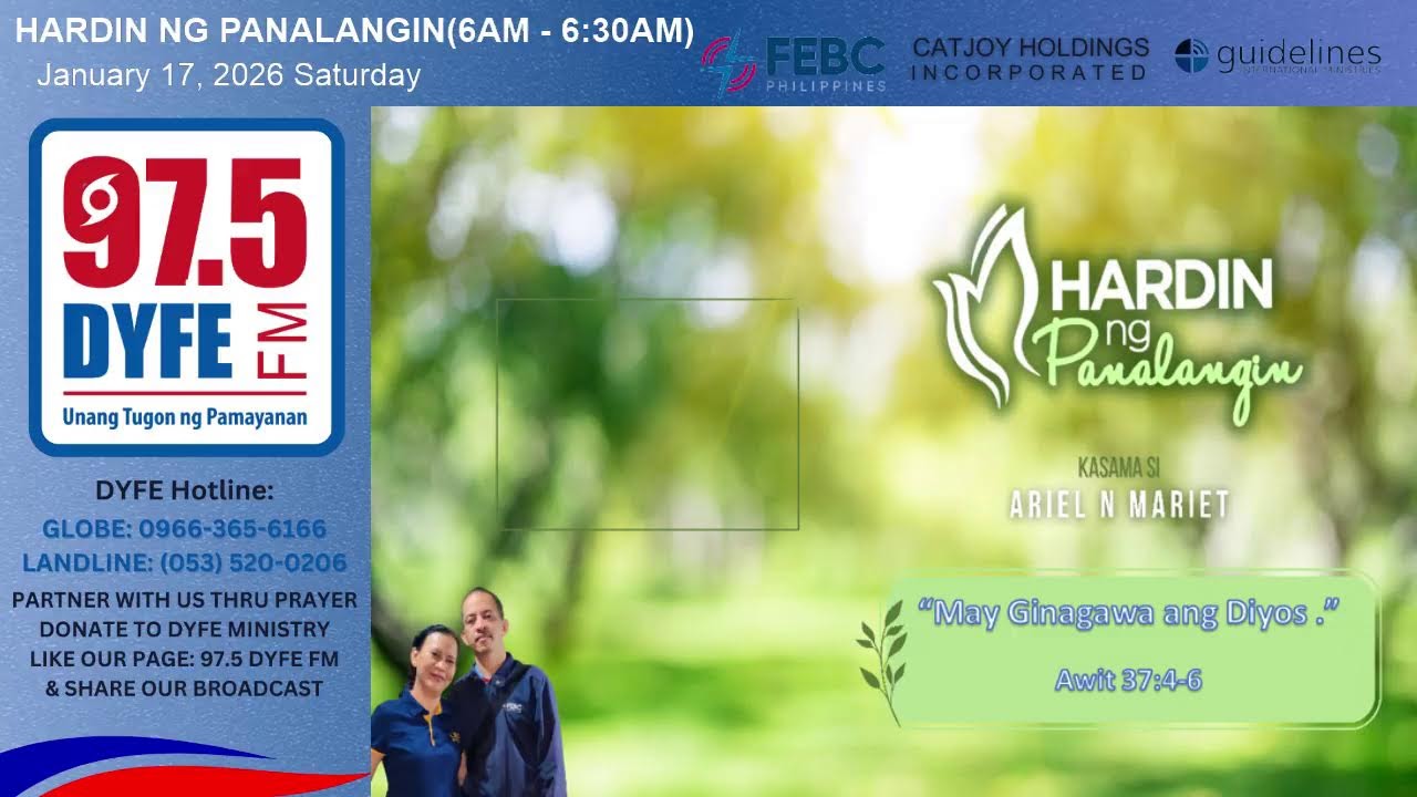 HARDIN NG PANALANGIN   “May Ginagawa ang Diyos para sa Atin”(Awit 37:4-6) 🙂