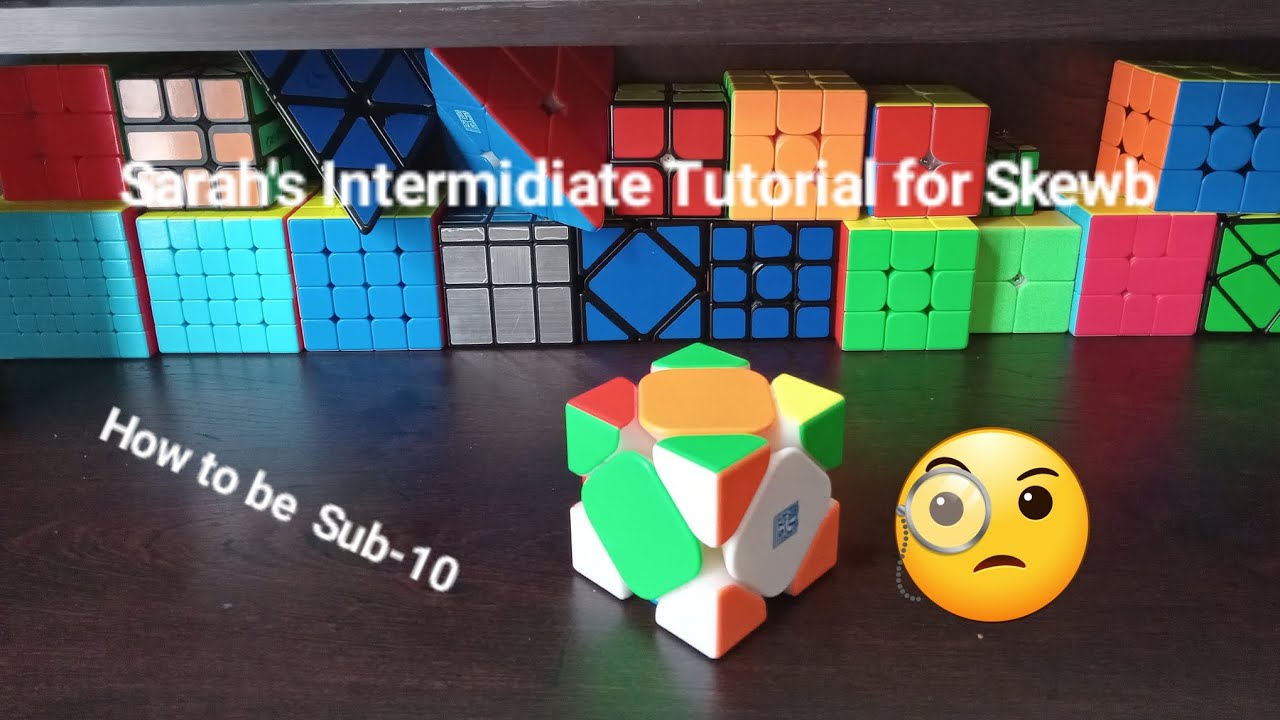 Sarah's Intermidiate Tutorial. How to be Sub-10 on Skewb. @nitrocubingofficial 