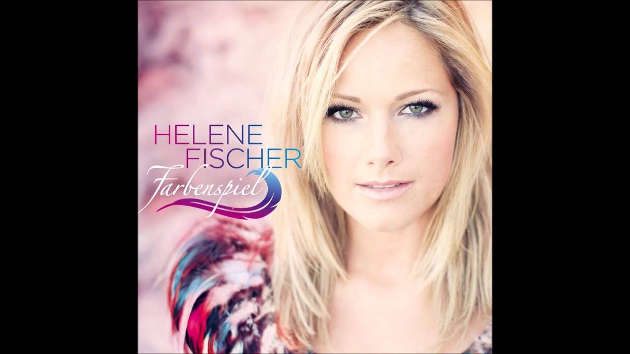 Helene Fischer Atemlos Durch Die Nacht