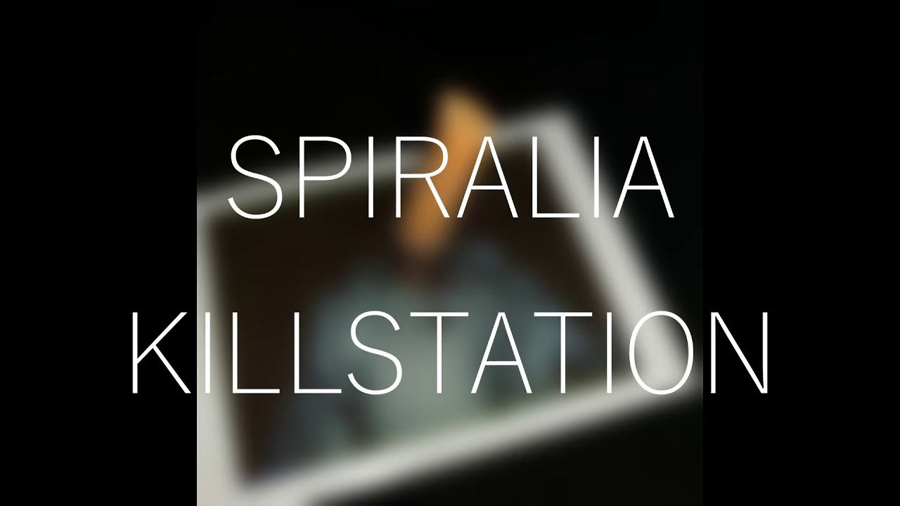 Killstation - Spiralia (Lyric video)