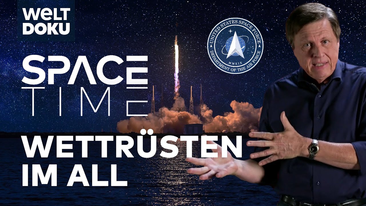 SPACETIME: Wie das Militär das Weltall eroberte - Rüstungswettlauf im Erdorbit | WELT Doku