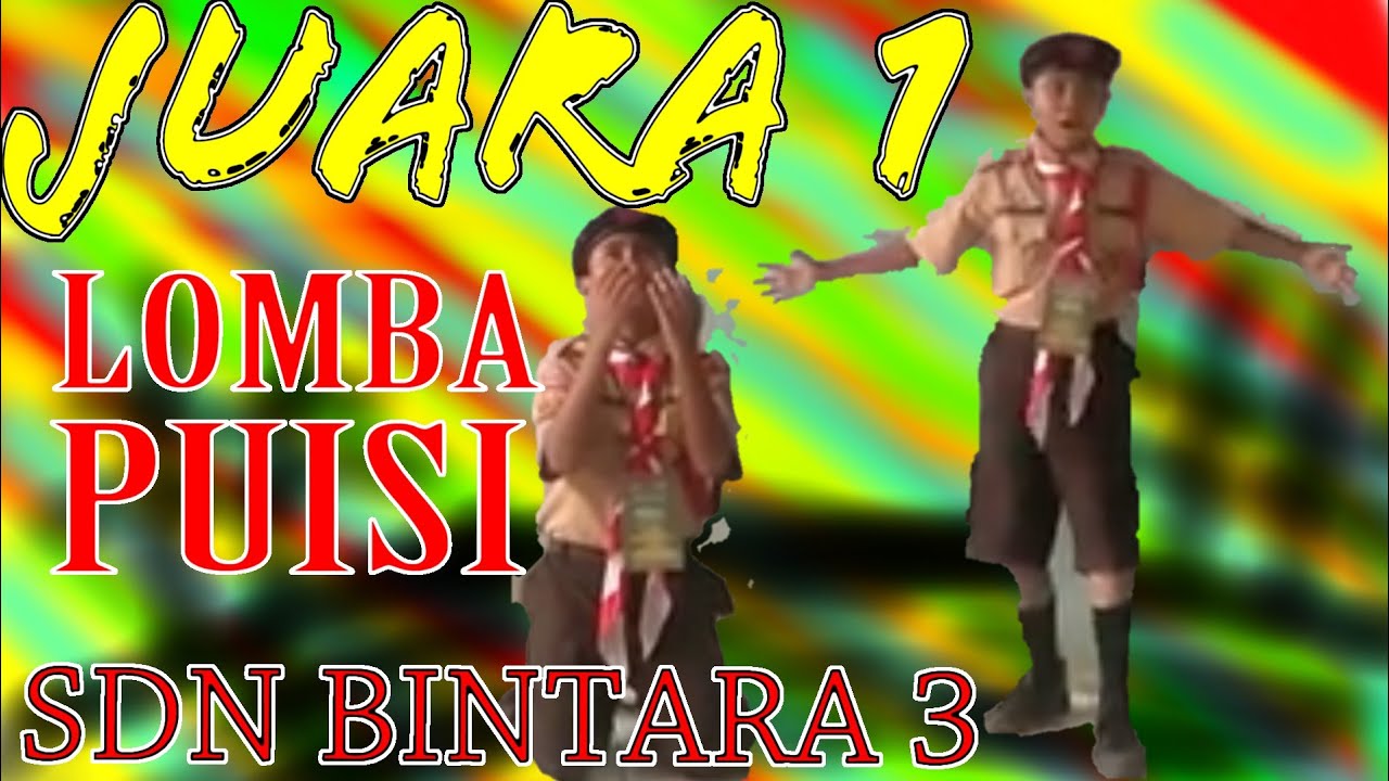 JUARA 1 LOMBA PUISI PENDIDIKAN TINGKAT SD | SDN BINTARA 3