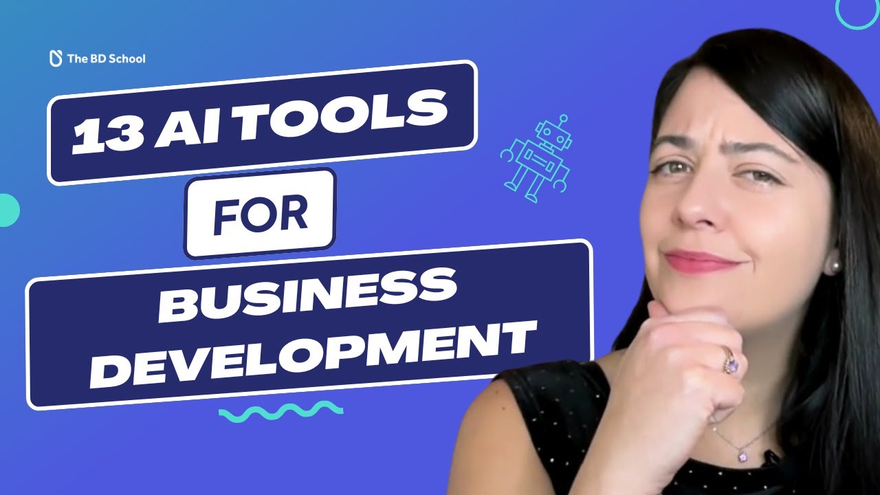 13 AI Tools for Business Development 🤖