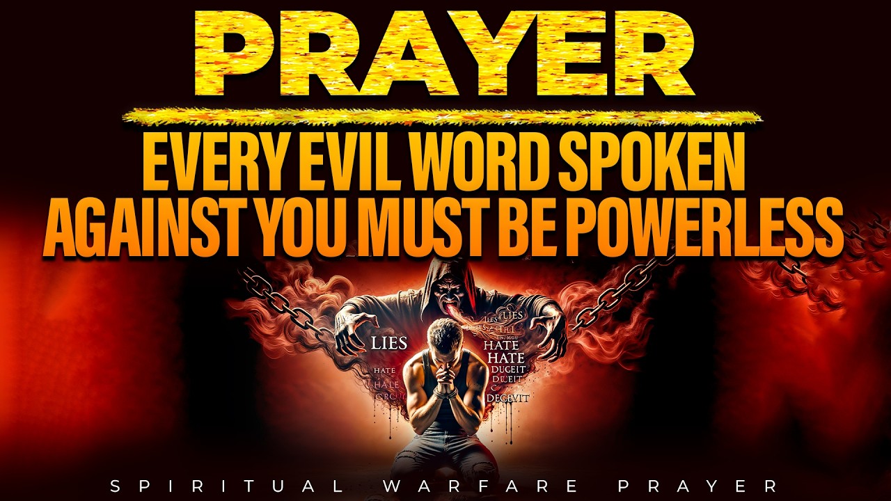 This Is A Must Prayer To Reject Every Evil Words Spoken Against You